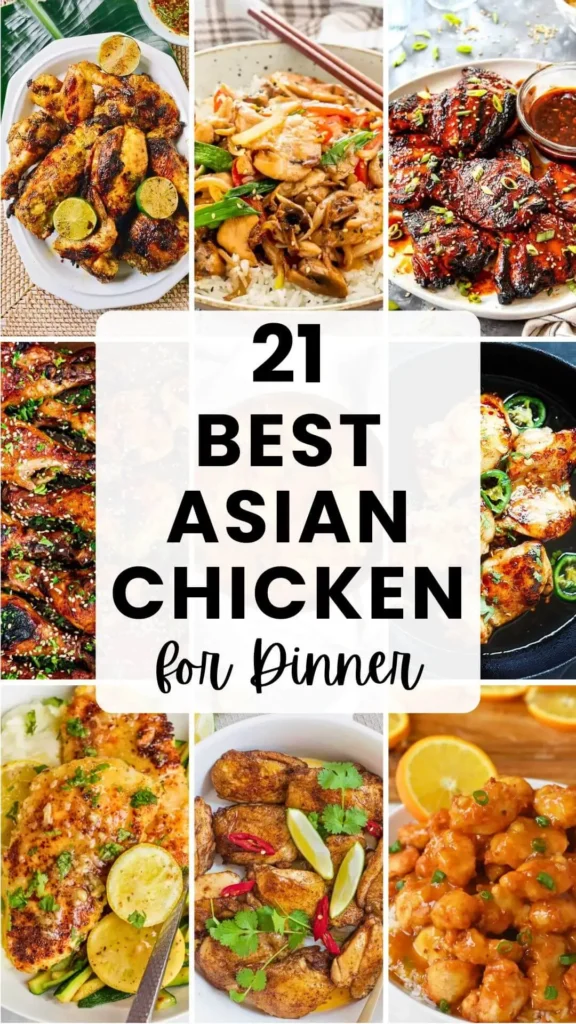 21 Best Asian Chicken Recipes for Dinner Delights!