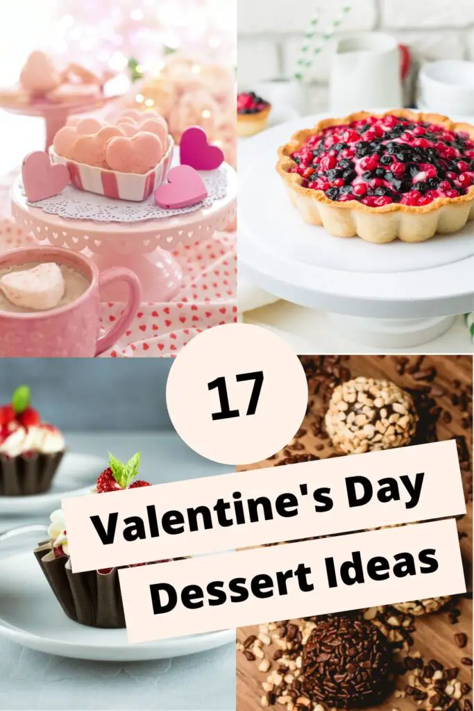 Easy Valentine's Day Dessert Ideas