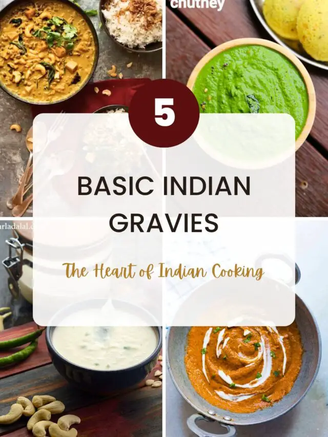 5 Basic Indian Gravies