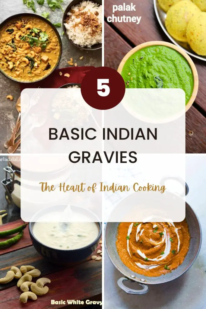 5 Basic Indian Gravies A Taste of Tradition