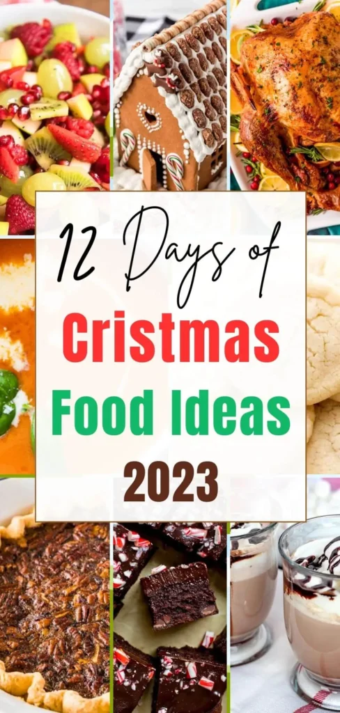 12 Days of Christmas Food Ideas 2023