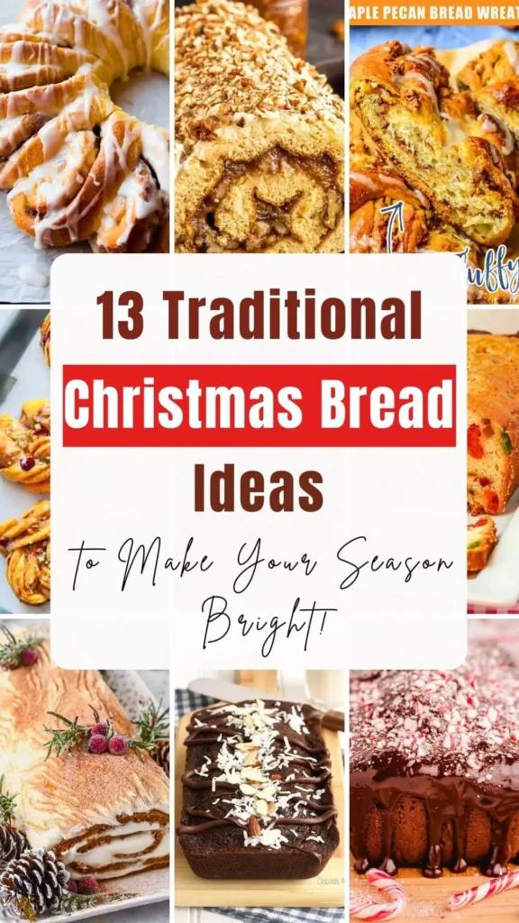 13 Traditional Christmas Bread Ideas to Make Your Season Bright!
