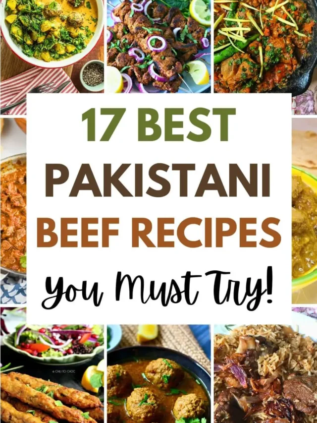 Best Pakistani Beef Recipes
