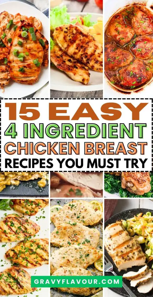 4 Ingredient Chicken Breast Recipes