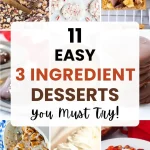 3 Ingredient Desserts