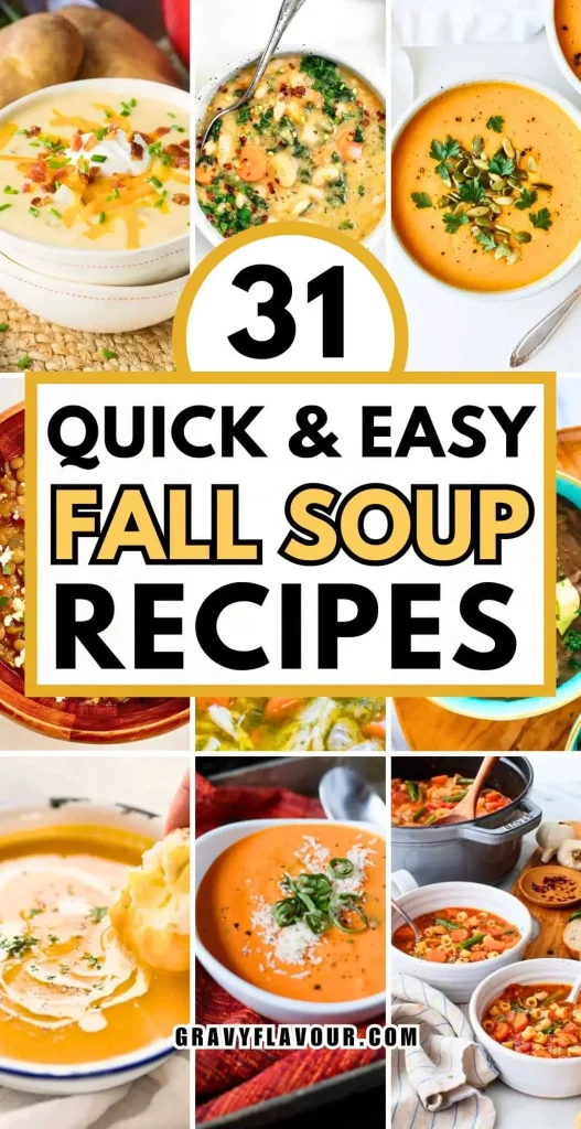 31 Quick and Easy Fall Soup Recipes