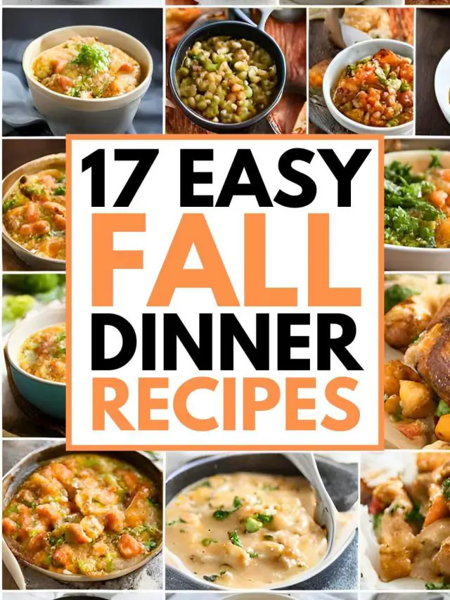 Fall Dinner Recipes