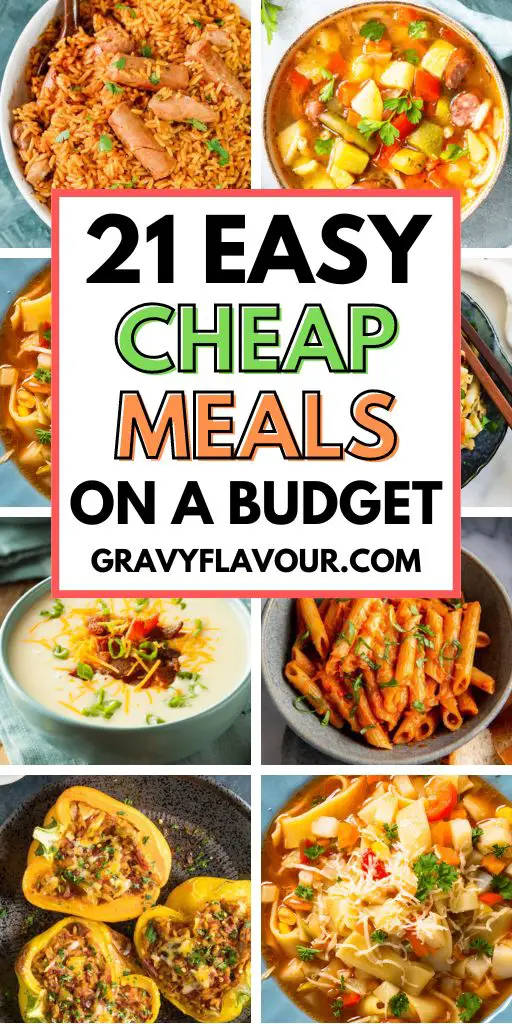 21 Easy Cheap Meals On A Budget