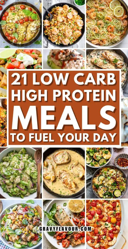 Low Carb High Protein Meals