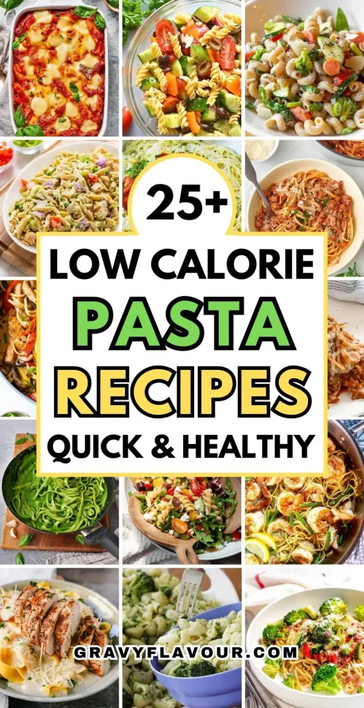 Low Calorie Pasta Recipes