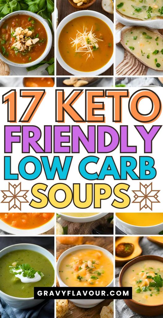 Keto Friendly Low Carb Soups