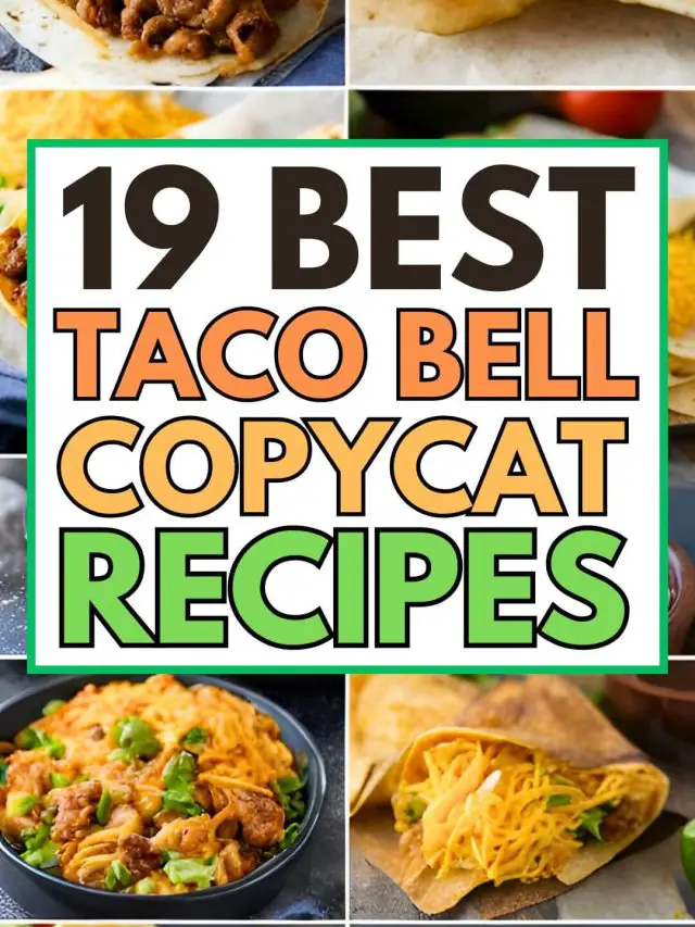 Taco Bell Copycat Recipes