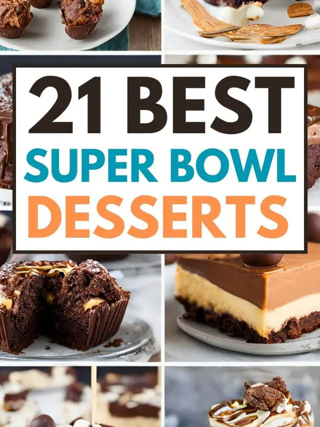 Super Bowl Desserts