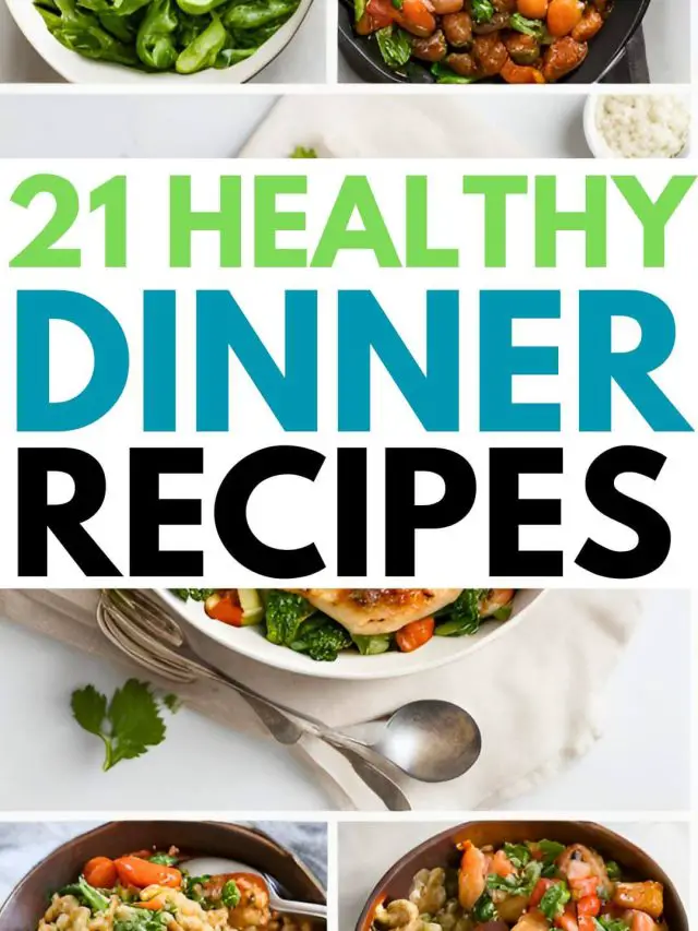 Healthy Dinner Recipes