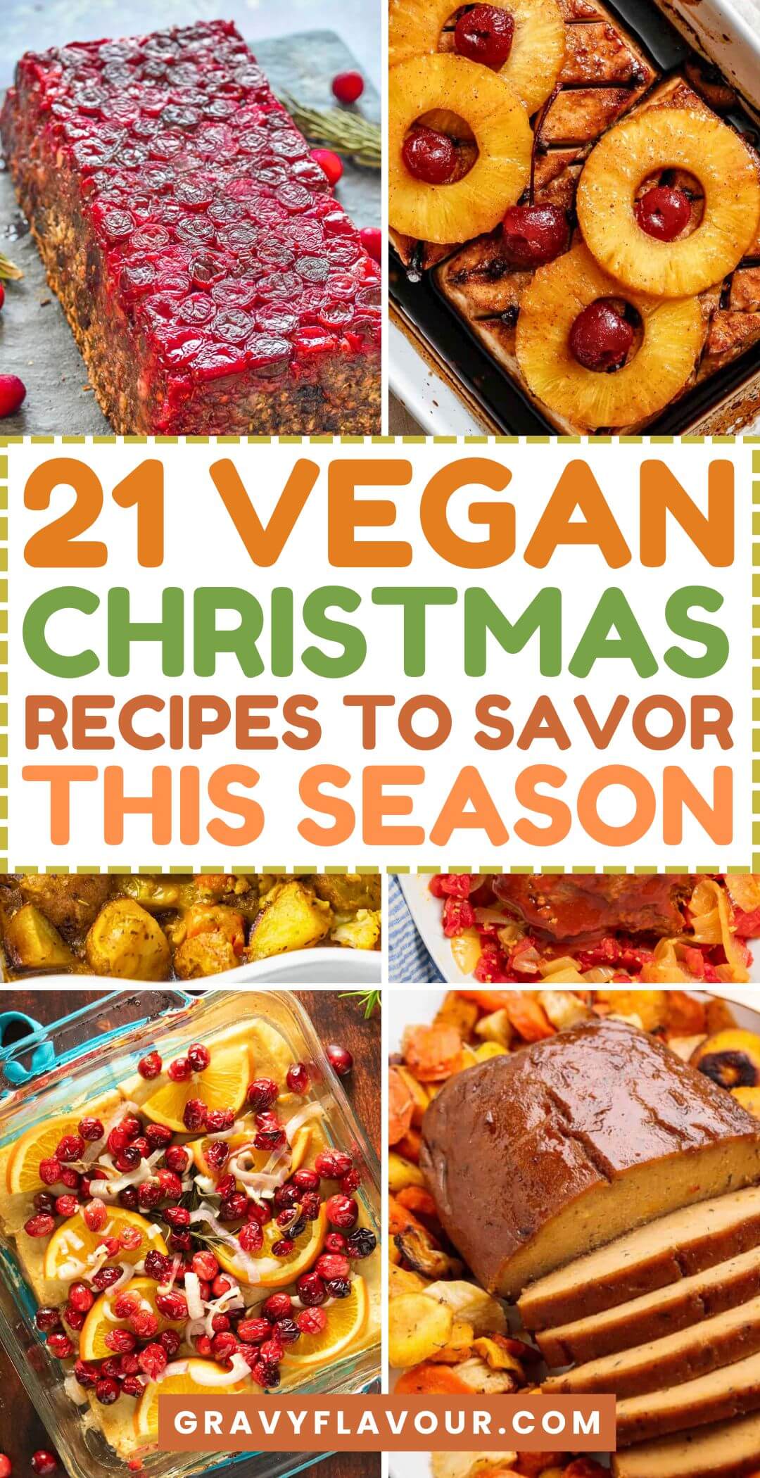 21 Vegan Christmas Recipes to Savor This Season