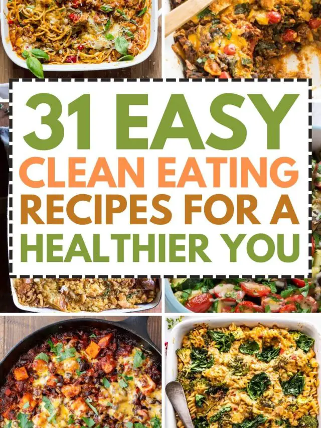 Easy Clean Eating Recipes