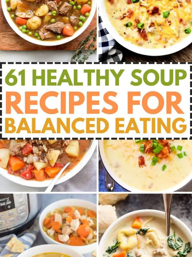 Healthy Soup Recipes