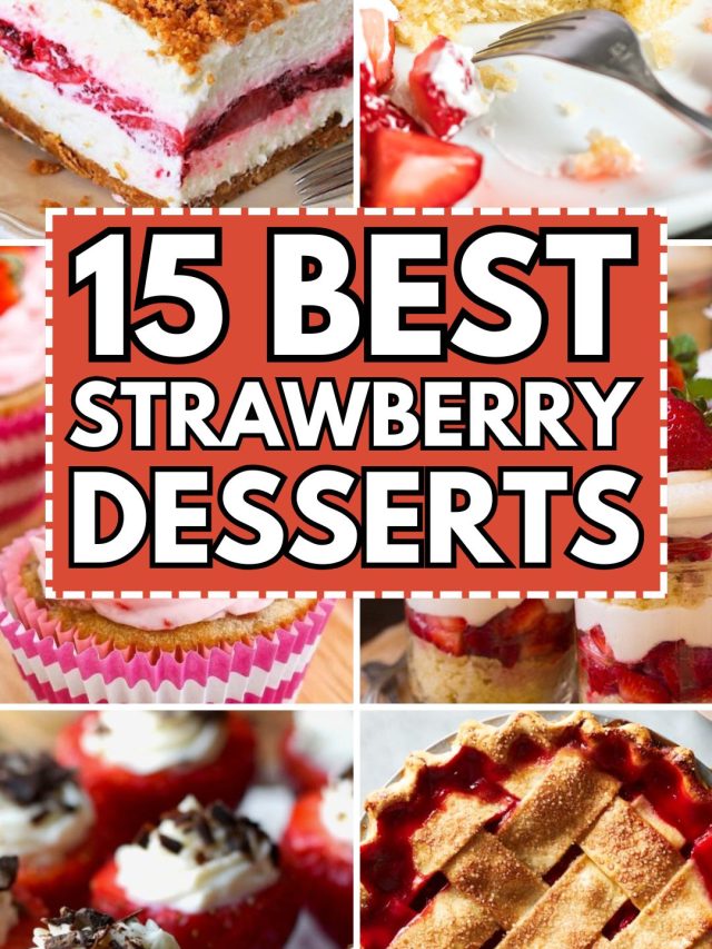 Strawberry Desserts