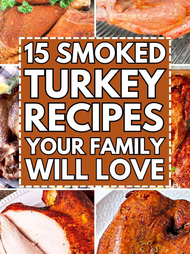 Smoked Turkey Recipes