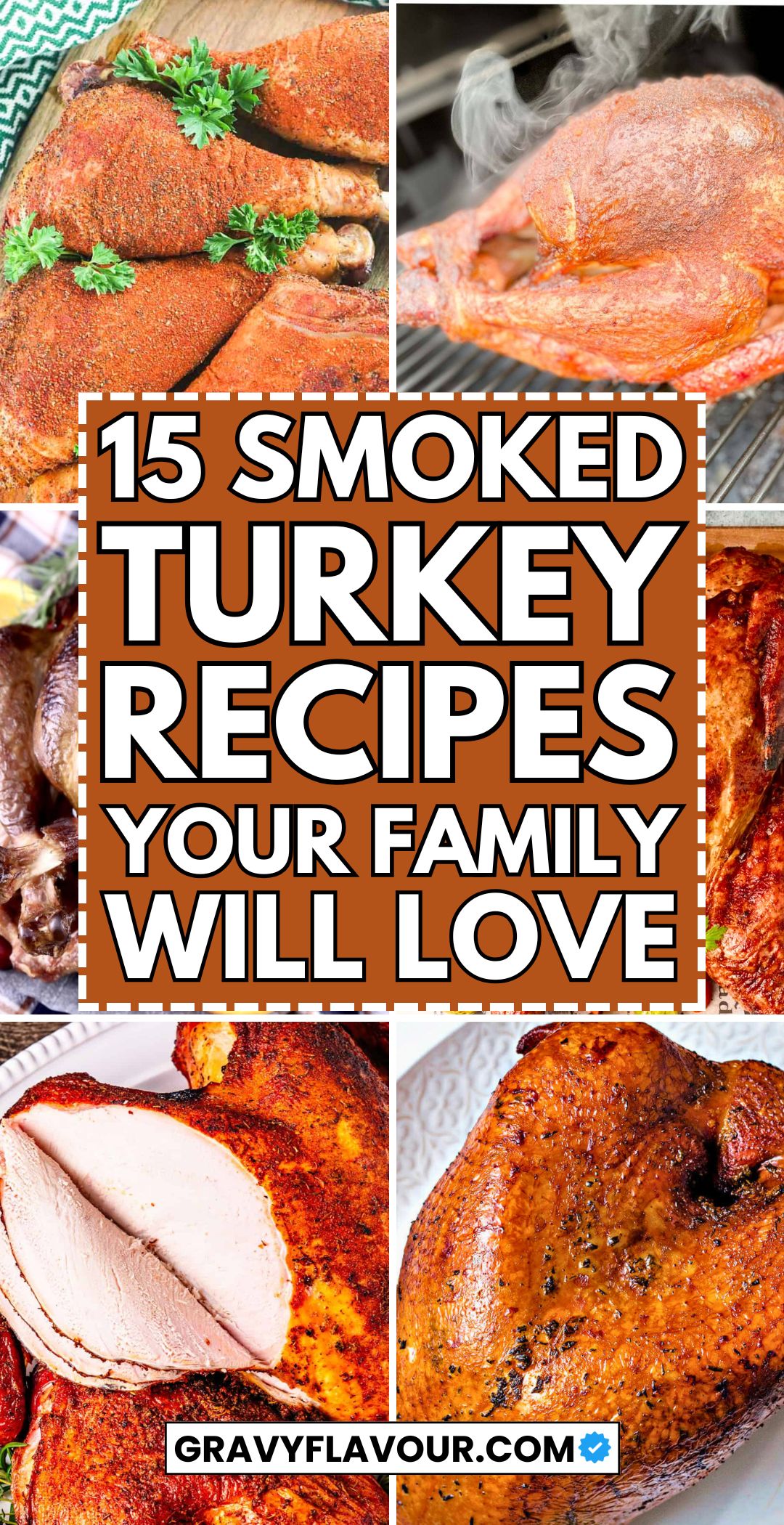15 Smoked Turkey Recipes Your Family Will Love
