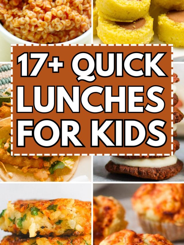 Quick lunches for kids