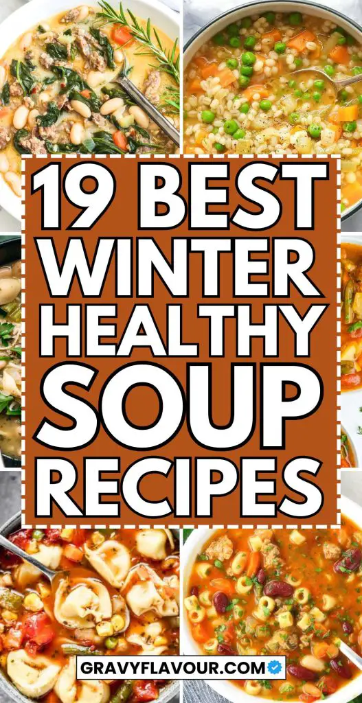 Winter Healthy Soup Recipes