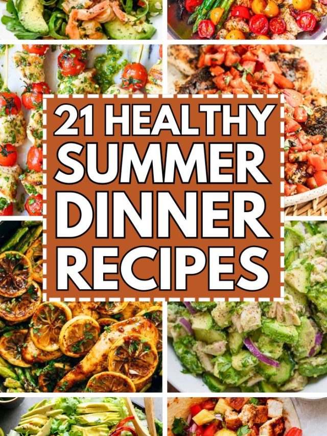 Healthy Summer Dinner Recipes
